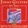 Jimmy Giuffre & Jim Hall Trio & Quartet